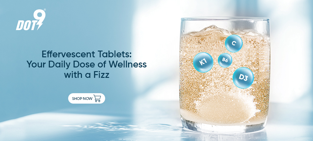 What is Effervescent Tablets